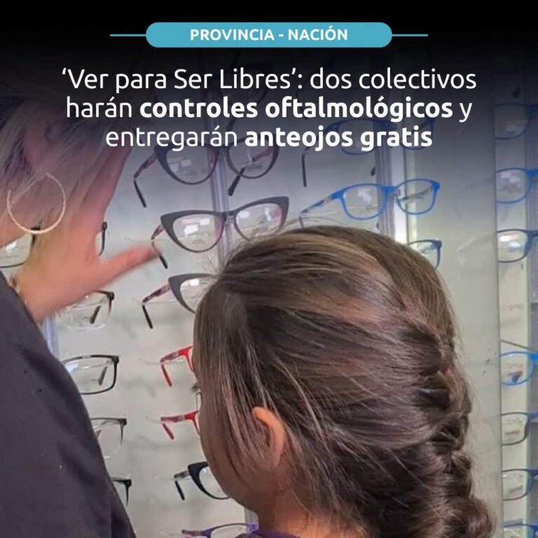 ‘Ver para Ser Libres’: dos colectivos harán controles oftalmológicos y entregarán anteojos sin costo