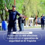 Alrededor de 400 efectivos policiales trabajarán en el operativo de seguridad en El Trapiche