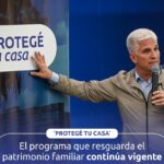 ‘Protegé tu Casa’ es el programa que resguarda el patrimonio familiar y continúa funcionando