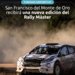 San Francisco del Monte de Oro recibirá una nueva edición del Rally Máster