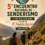 El Trapiche será sede del 5° Encuentro Nacional de Senderismo