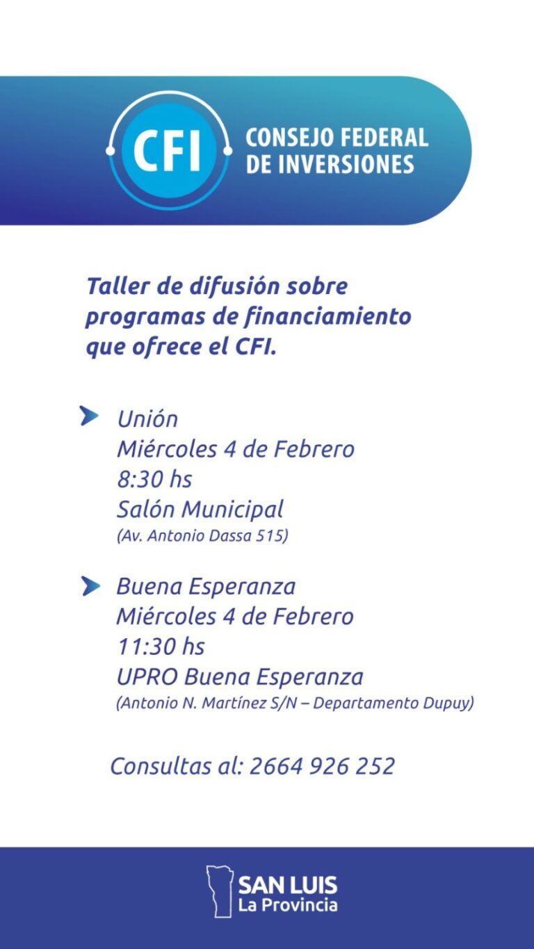 Dictarán en el sur de San Luis talleres de difusión de programas de financiamiento del CFI